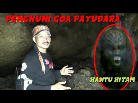 MUKA SERAM SETAN GOA PAYUDARA - MENARIK PUSAKA SAKTI DI ...