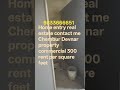 home entry Real Estate Private Limited commercial property rental purchase9833666651