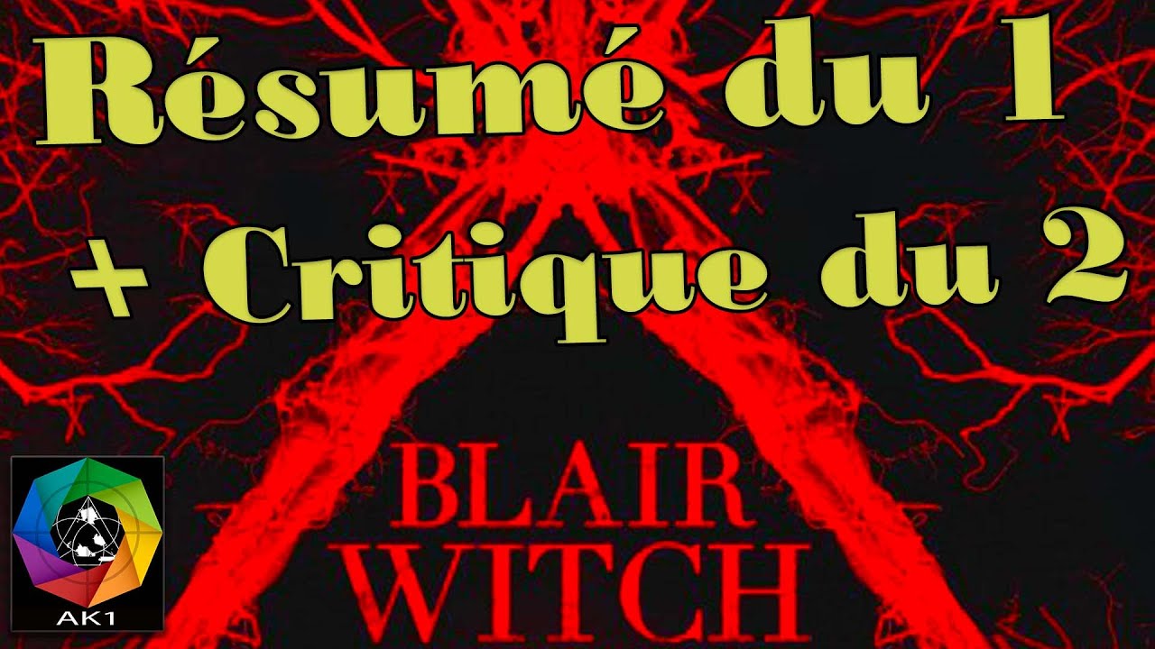 Résumé Projet Blair Witch 1 et 2 + Critique et Analyse