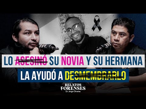 Forensic Analysis: Raúl was brutally murdered by his girlfriend | Forensic Tales Podcast