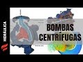 Bombas centrífugas, introducción.