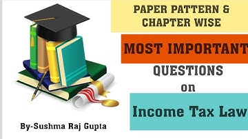 Important Questions & Paper of Income Tax/ B.com 5th sem/PU Chd.Students