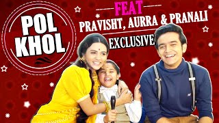 Exclusive Pol Khol With Aurra Bhatnagar Badoni, Pravisht Mishra & Pri Rathod Barrister Babu