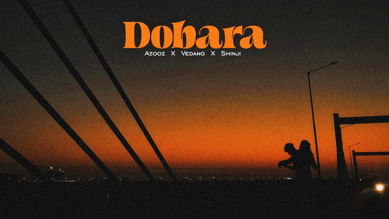 Watch Dobara - Azooz x Vedang x Shinji || Official Lyric Visualizer on YouTube Watch Dobara - Azooz x Vedang x Shinji || Official Lyric Visualizer on YouTube