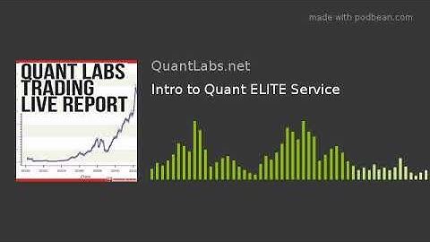 Intro to Quant ELITE Service