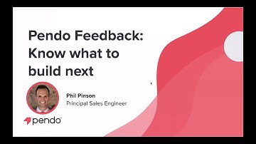 Pendo Feedback: Know what to build next