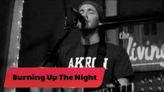 Watch Griffin House Burning Up The Night video