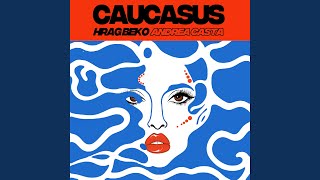 Caucasus (Radio Edit)