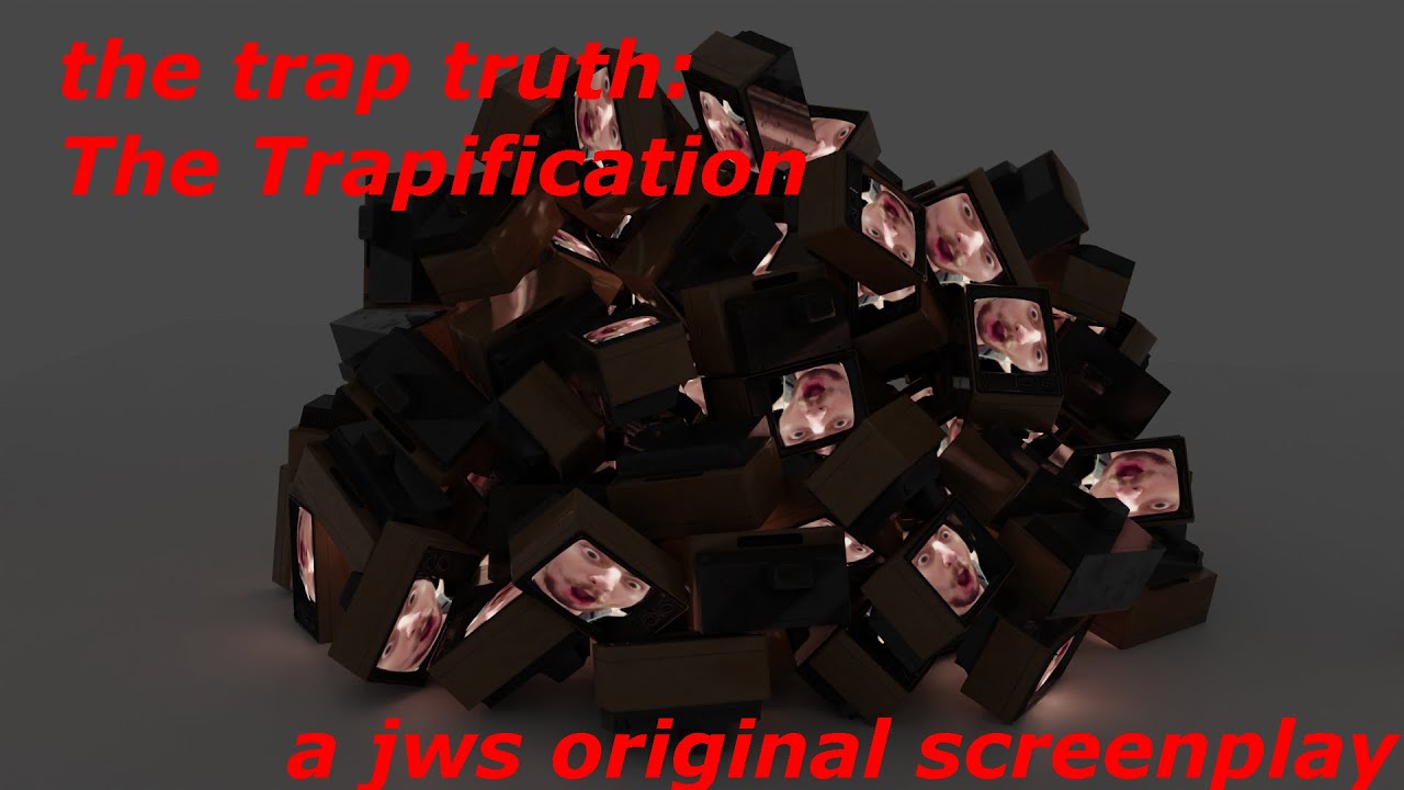 The TrapTruth: The Trapification [Stardew Valley, Minecraft, etc] - YouTube