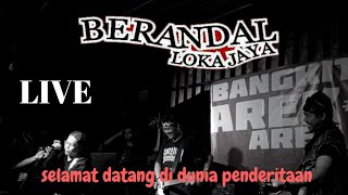 Berandal Loka Jaya - selamat datang di dunia penderitaan