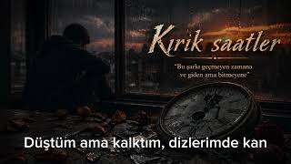 Kırık Saatler (Kareoke)