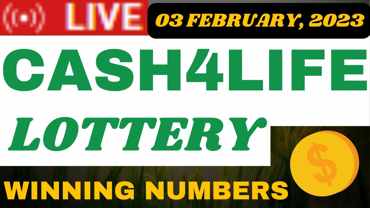 Cash4Life Lottery Results Draw 03 Feb, 2023 - Next Estimated Jackpot Prize $1,000 - Winning Numbers