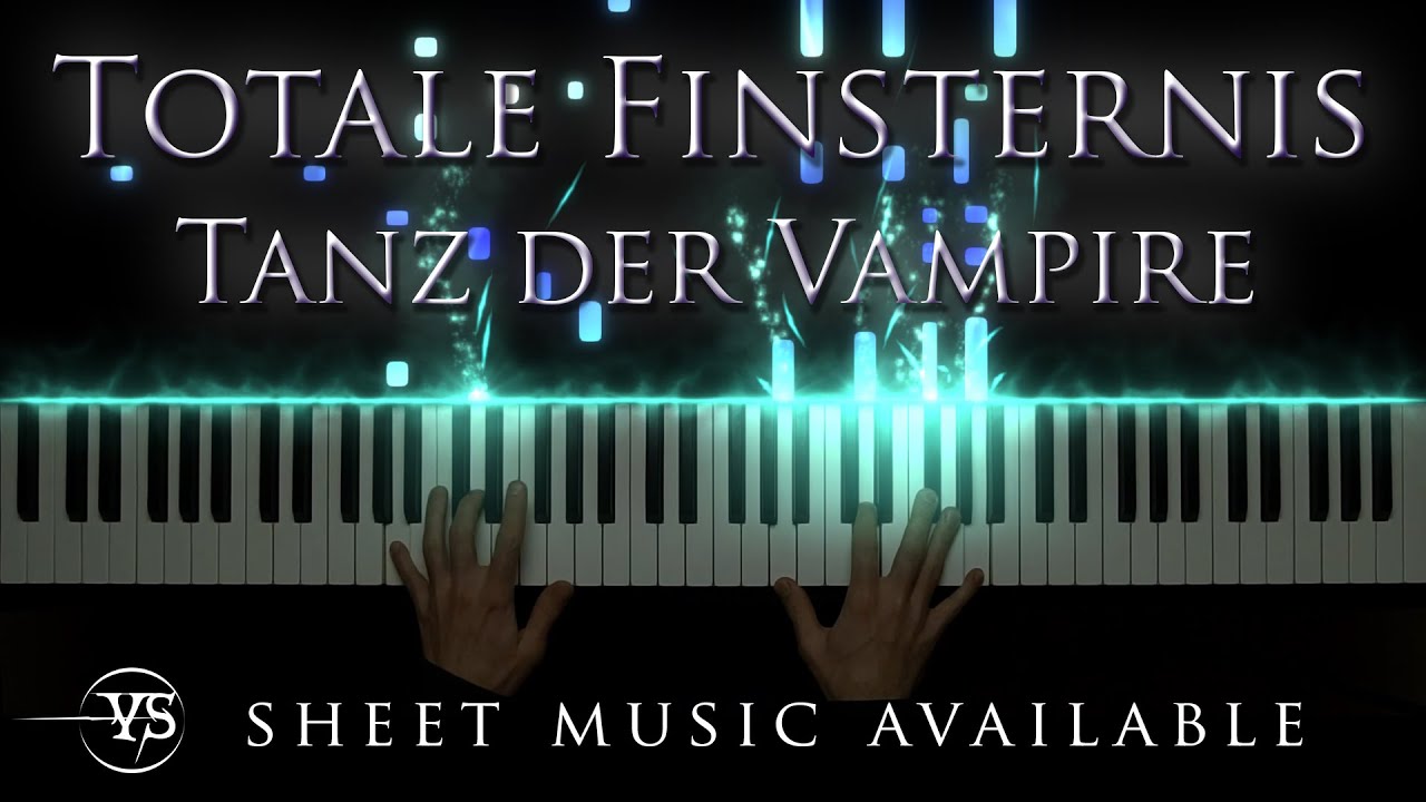 Tanz der Vampire - Totale Finsternis - Piano Cover (Arr. Yannick Streibert)