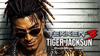 Tiger Jackson Theme (Tekken 3) 🕺 Epic Metal Remake The King Of Groove