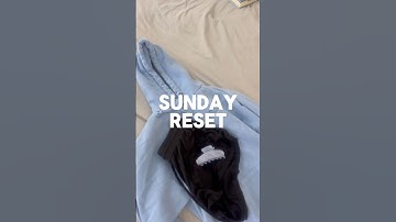 sunday reset routine 🫶🏼🫧✨
