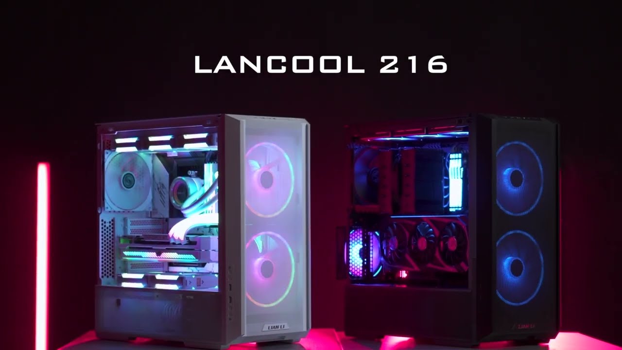 LIAN LI - LANCOOL 216 Official Product Video 