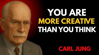 🎨 YOU ARE MORE CREATIVE THAN YOU THINK 🧠 | CARL JUNG Motivational Speech 🔥||#motivation