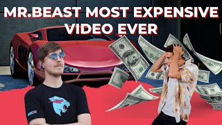 MR BEAST MOST EXPENSIVE VIDEO ON YOUTUBE