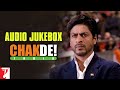 Chak De India | Audio Jukebox | Full Song Audio | Salim-Sulaiman | Jaideep Sahni | Sukhvinder Singh