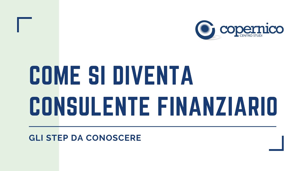 Come diventare consulente finanziario