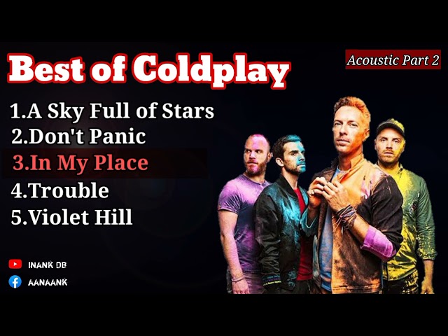 Best of Coldplay part2 - inank db #acoustic class=