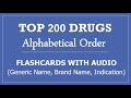 Top 200 drugs flashcards with audio in alphabetical order  ptce ptcb pharmacy technician test prep