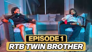 TWIN BROTHER EXPOSES RTBFILMS..😳 || EPISODE 1 || RTB PODCAST 🎙️