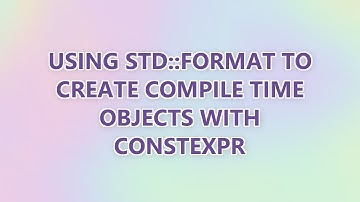 Using std::format to create compile time objects with constexpr