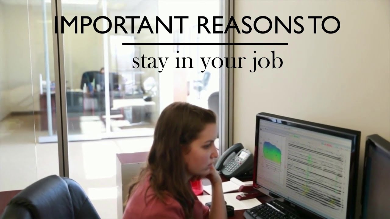 STAYING AT A JOB YouTube