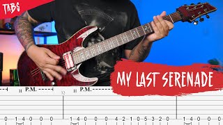 Killswitch Engage - My Last Serenade | Guitar Cover + TABS