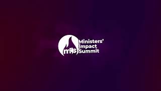 MINISTERS' IMPACT SUMMIT (MIS) 2023 || DAY 2 (MORNING SESSION) || 21.07.2023
