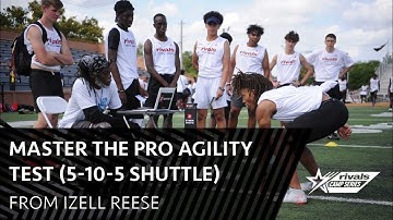 Master the Pro Agility Test (5-10-5 Shuttle) with Izell Reese