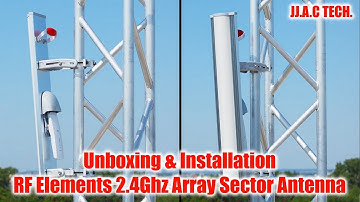 RF Elements 2.4Ghz Array Sector 2-14 Antenna - Unboxing & Installation