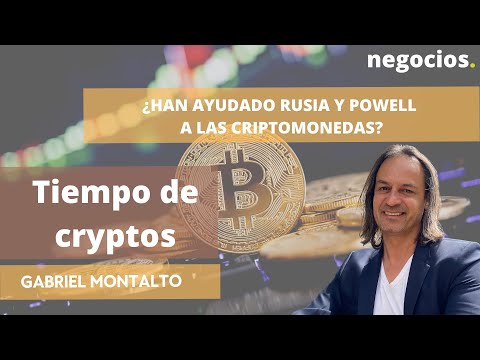 &iquest;Han ayudado Rusia y Powell a las criptomonedas?
