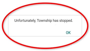 How To Fix Unfortunately Township Has Stopped Error Android & Ios || Township Game Not Open Error
