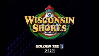 Golden Tee PGA TOUR 2027 - Six Hole Previews - Wisconsin Shores screenshot 5