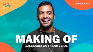 Making Of - Bastidores Ensaio Geral Dvd Pra Ser Feliz