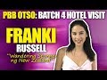 PBB OTSO Hotel Visit: Franki