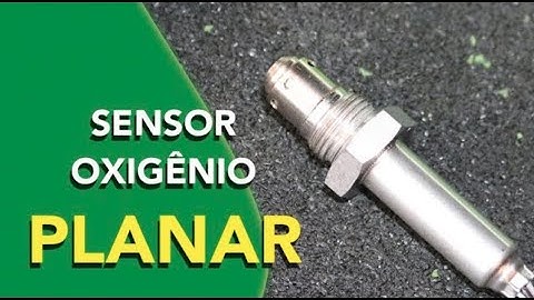 SENSOR OXIGÊNIO PLANAR - FUNCIONAMENTO E TESTES