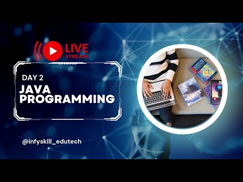 Java Programming || Telugu || Day 2 || Infyskilledutech