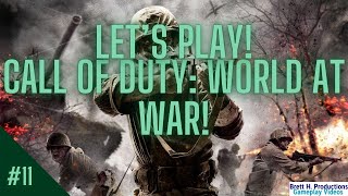 Let's Play Call Of Duty: World At War | Campaign | #11!