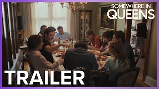 Somewhere In Queens | Trailer