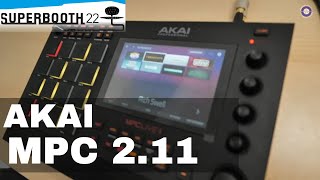 SUPERBOOTH 2022  AKAI MPC OS 2.11 Exclusive Preview