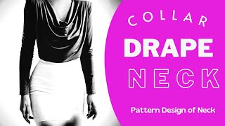 💎 This Will Change Your Perspective About pattern design of drape neck | DRAPE NECK|COWL NECK