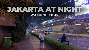 Jakarta Night Walk | City Lights, Skyscrapers & Bustling Urban Life in Indonesia | 4K UHD