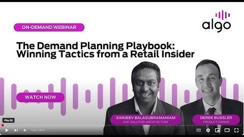The Demand Planning Playbook:  Winning Tactics from a Retail Insider
