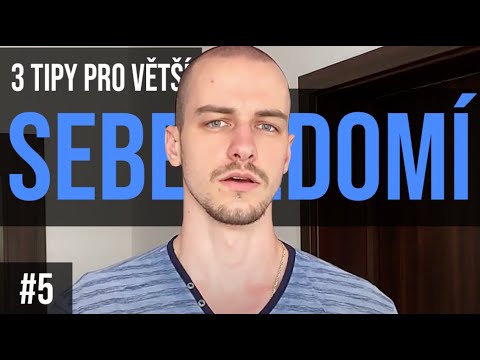 Video: Jak Budovat Sebevědomí Pro Dívku (10 Kroků)