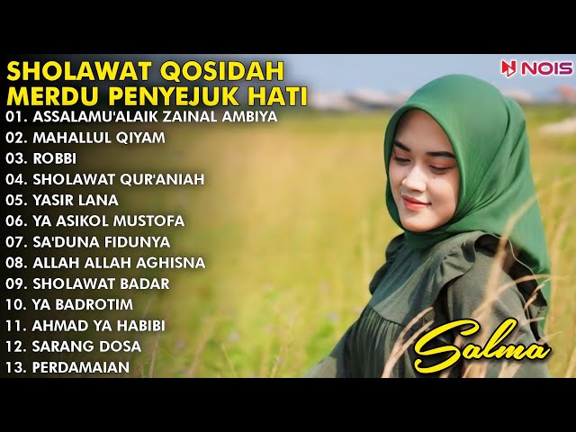 QASIDAH SHOLAWAT PENYEJUK HATI ASSALAMU'ALAIK ZAINAL AMBIYA, MAHALLUL QIYAM, ROBBI FULL ALBUM 2024 class=