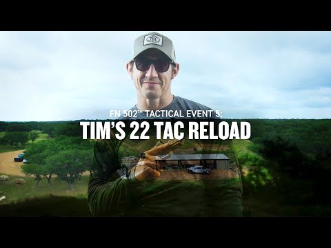 Competition Five: Tim's 22 Tac Reload