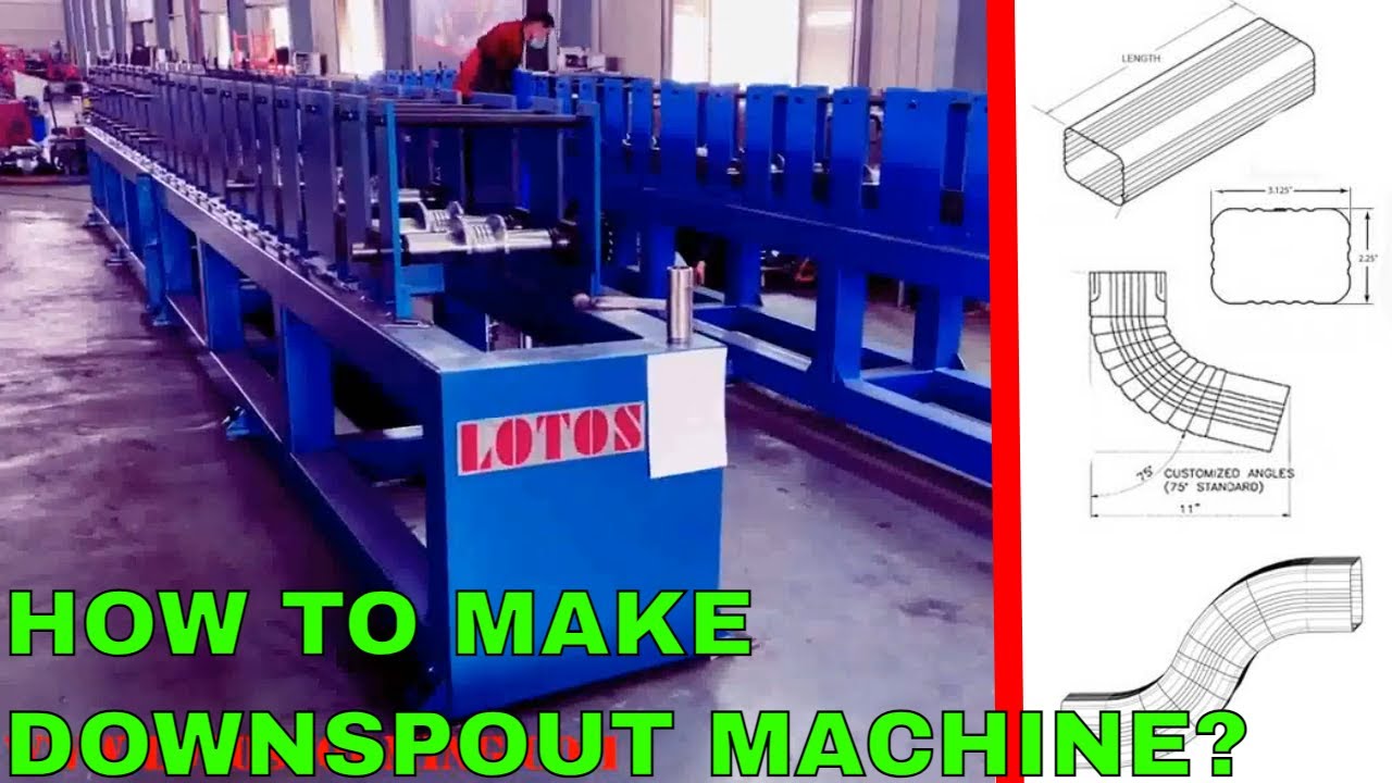 HOW TO MAKE DOWNSPOUT MACHINE? Downpipe Roll Forming Machine Elbow
